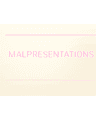 MALPRESENTATIONS MALPRESENTATIONS cover