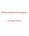Diabetes Mellitus in Pregnancy (Gestational & Pre-Gestational Diabetes) cover