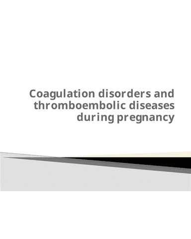 COAGULATION DISORDERS AND THROMBOEMBOLIC DISEASES DURING PREGNANCY cover