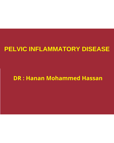 Pelvic Inflammatory Disease (PID): Microbiology, Diagnosis, and Antibiotic Regimens cover