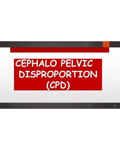 Cephalopelvic Disproportion (CPD): Diagnosis and Intrapartum Management cover