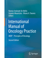 INTERNATIONAL MANUAL OF ONCOLOGY PRACTICE IMOP - PRINCIPLES OF ONCOLOGY cover